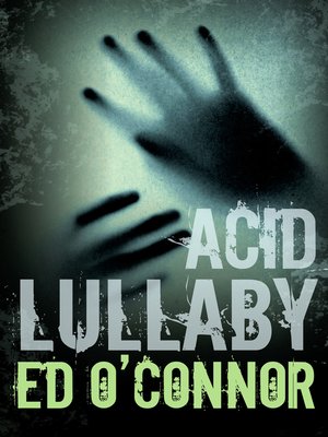 Acid Lullaby - ebook
